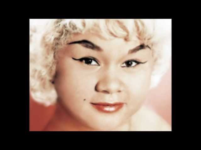 Etta James - Baby, What You Want Me To Do