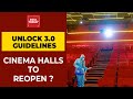 Government begins to formulate guidelines for Unlock 3.0, gyms & cinema halls may open