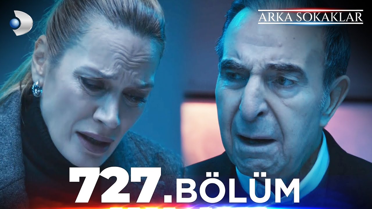 Arka Sokaklar 727. Bölüm