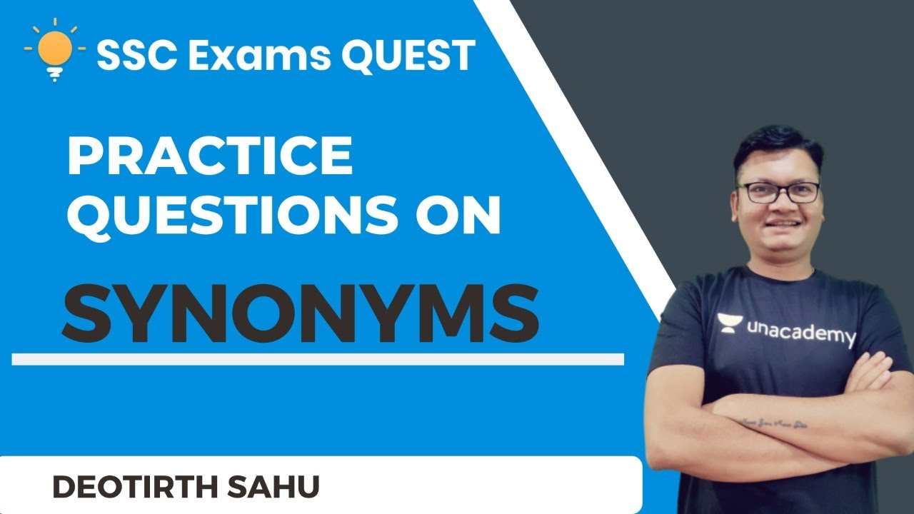 Practice Questions On Synonyms Target SSC All Exams Deotirth Sahu