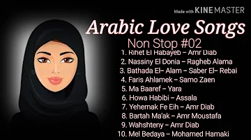 Arabic Love Songs Non Stop Music #02