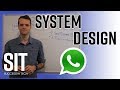 System Design: Messenger service like Whatsapp or WeChat - Interview Question