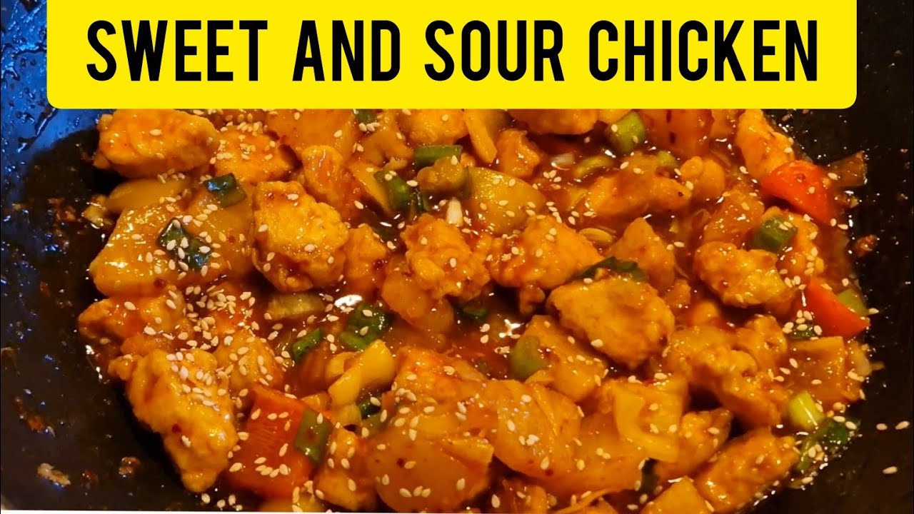SWEET AND SOUR CHICKEN RECIPE SWEET AND SOUR CHICKEN WITH PINEAPPLE