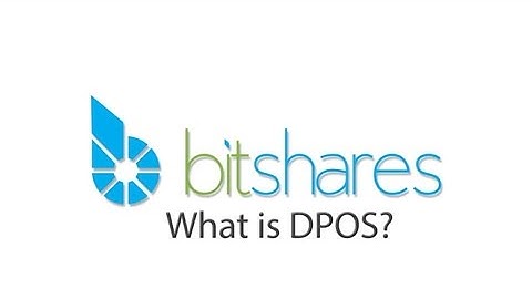 What is DPOS - Delegated Proof of Stake?