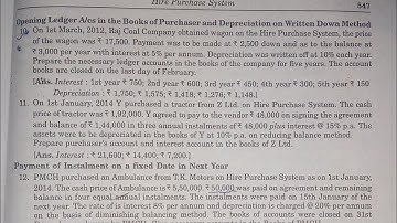 Solution of ques. no.10,11&12 of Hire Purchase System (HPS)of B.Com Part 1, Dr.SK Singh, Accountancy