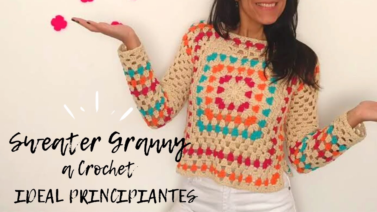 Sweater Granny a Crochet - Ideal para principiantes