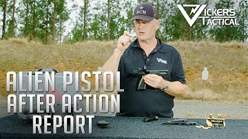 Alien Pistol - After Action Report