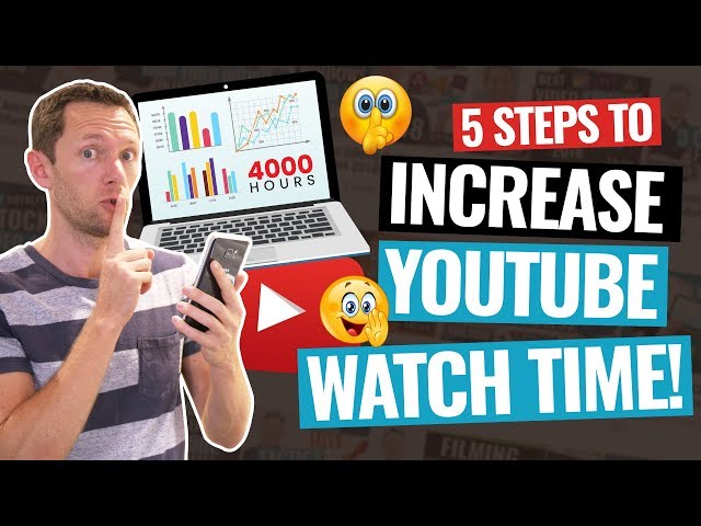 How to get more watch hours on