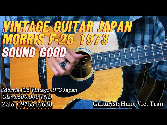 Giới thiệu Folk Guitar Morris F25 Vintage 1973 Japan