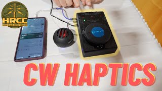 Morse Code Haptic Feedback  Device From Long Island CW Club!