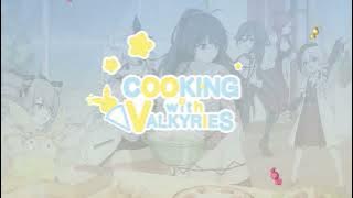 【MAD/AMV】未來再見 (We'll meet again)【Honkai Impact 3rd - Cooking with Valkyries】