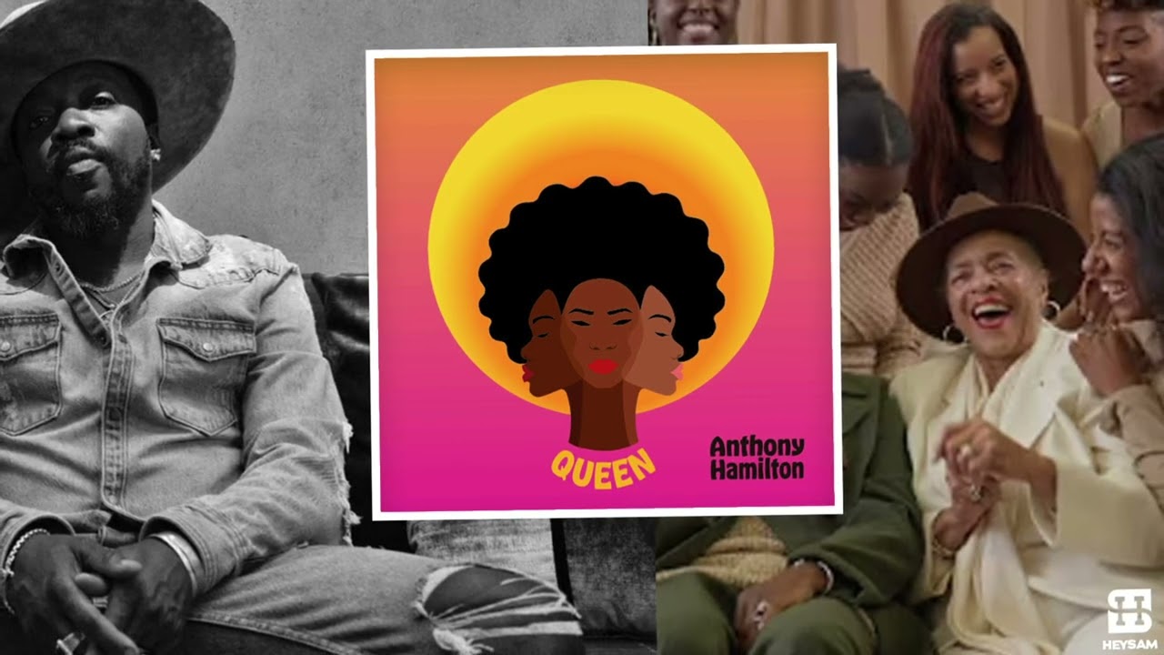 Anthony Hamilton 'Queen' (Unofficial Remix)