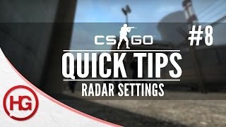 Radar Settings (CS:GO Quick Tips #8)