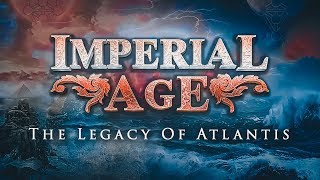 Video thumbnail of "IMPERIAL AGE - The Legacy of Atlantis [OFFICIAL LYRIC VIDEO]"
