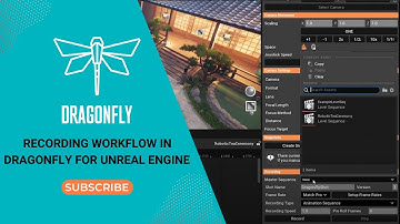 Recording Workflow in DragonFly for Unreal Engine (Getting Started Series #4)