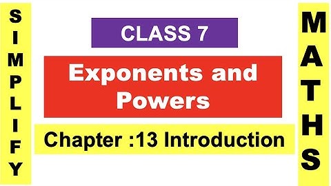 Exponents and Powers|Chapter 13|Class7|Introduction |NCERT|CBSE|English|Video 62|@SimplifyMaths1183