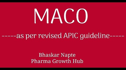 How to calculate MACO as per the revised APIC guideline?