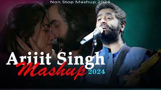 Non Stop Love Mashup 2024। #Arjjit singh। Kumríg Sudung Lo-fi। Long Drive Mashup । Bollywood Mashup