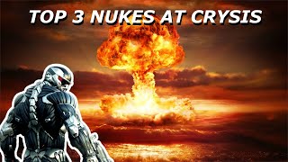 Top 3 NUKES at Crysis [Ultra Reality Efffect]