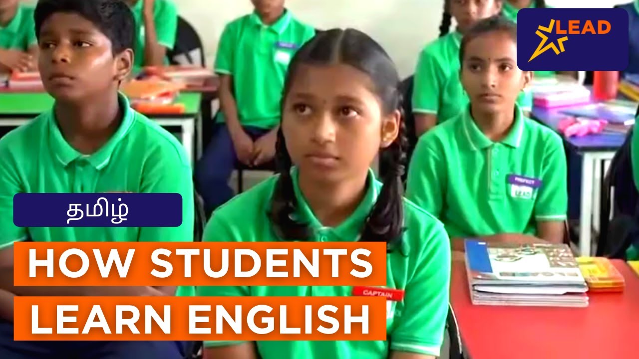 Tamil How is English taught to students at LEAD powered schools
