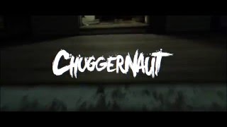 CHUGGERNAUT - Mutherfucker (OFFICIAL VIDEO)