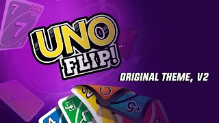 UNO Flip Original Theme | Version 2 (Full Edit)