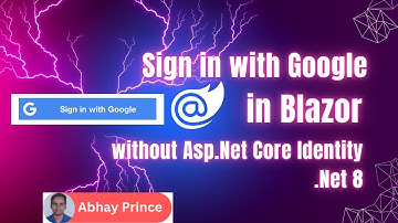 Sign in with Google in Blazor without Asp.net Core Identity | Step by Step Tutorial by Abhay Prince