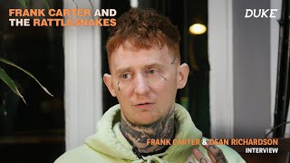 Frank Carter & Dean Richardson - Interview - Paris 2019 - Duke TV [FR-DE-ES-IT-RU Subs] chords