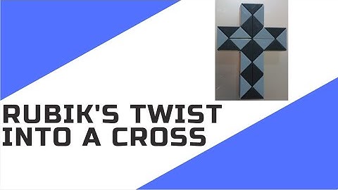 How to make a Cross with the Rubik’s Twist/Snake Cube (24 blocks)