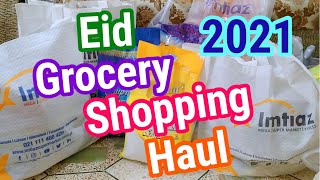Eid Grocery Shopping Haul 2021 | Eid Shopping Haul | Eid Ki Tiyariyan