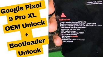 Google Pixel 9 Pro XL OEM Unlock + Bootloader Unlock + In Hindi | google pixel 9 unlock bootloader