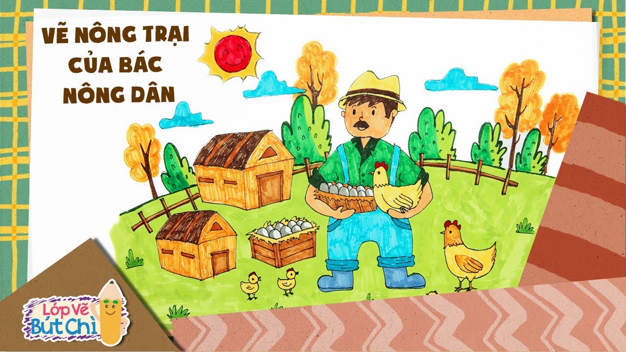 Vẽ Nông Trại Bác Nông Dân | Lớp Vẽ Bút Chì | Hi Pencil... - youtube