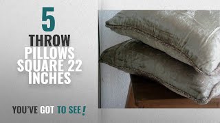 Top 10 Throw Pillows Square 22 Inches 2018 Luxury 22 x22 Pillow Cover Pearl Pillows Cover