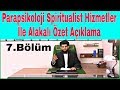 Parapsikoloji Nedir ❓, Spiritualist Hizmetler Nedir ❓ Fal Bakmak ❗(7)