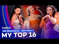 Eurovision 2023: 2nd Rehearsals | Semi Final 2 - My Top 16