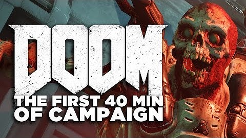 First 40 Minutes of DOOM - PC Gameplay