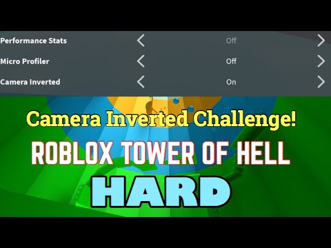 Camera Inverted Challenge Roblox Tower Of Hell Youtube - micro profiler roblox