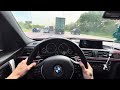 POV MORNING DRIVE IN MY F30 BMW 328i
