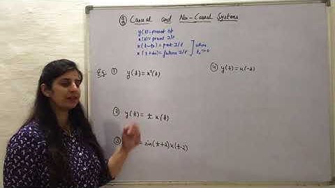 Causal and Non-causal Systems