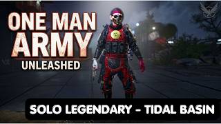 One Man Army  Solo Legendary Tidal Basin - The Division 2