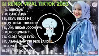 Download Lagu DJ TIKTOK TERBARU 2022 - DJ RUNGKAD | DJ CARE BEBEK FYP TIKTOK VIRAL 2022 MP3