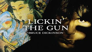 Bruce Dickinson - Lickin The Gun (Official Audio)