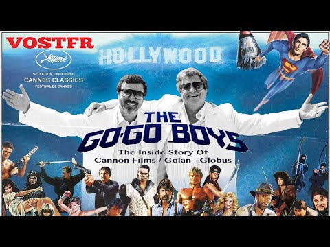 The Go-Go Boys : The Inside Story of Cannon Films VOSTFR