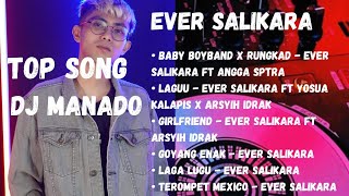 EVER SALIKARA FULL ALBUM | TOP SONG | DISCO TANAH 2023💥