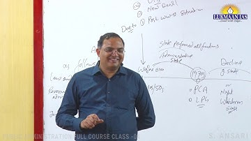 PUBLIC ADMINISTRATION FULL COURSE CLASS  04 BY S  ANSARI CSE MAINS  2019 11 OCT1