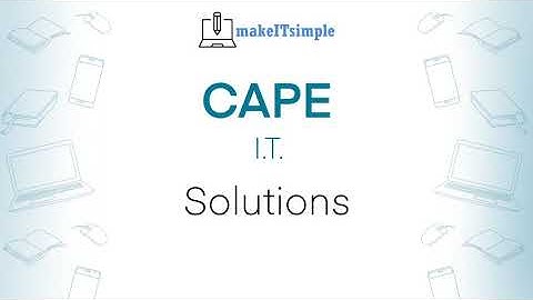 CAPE IT U12010 - Module 1