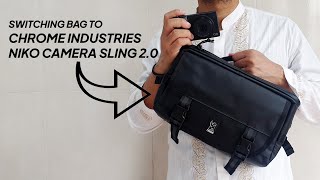 Switching My 15 Years Old Crumpler Nikon Camera Bag to Chrome Industries Niko Camera Sling 2.0
