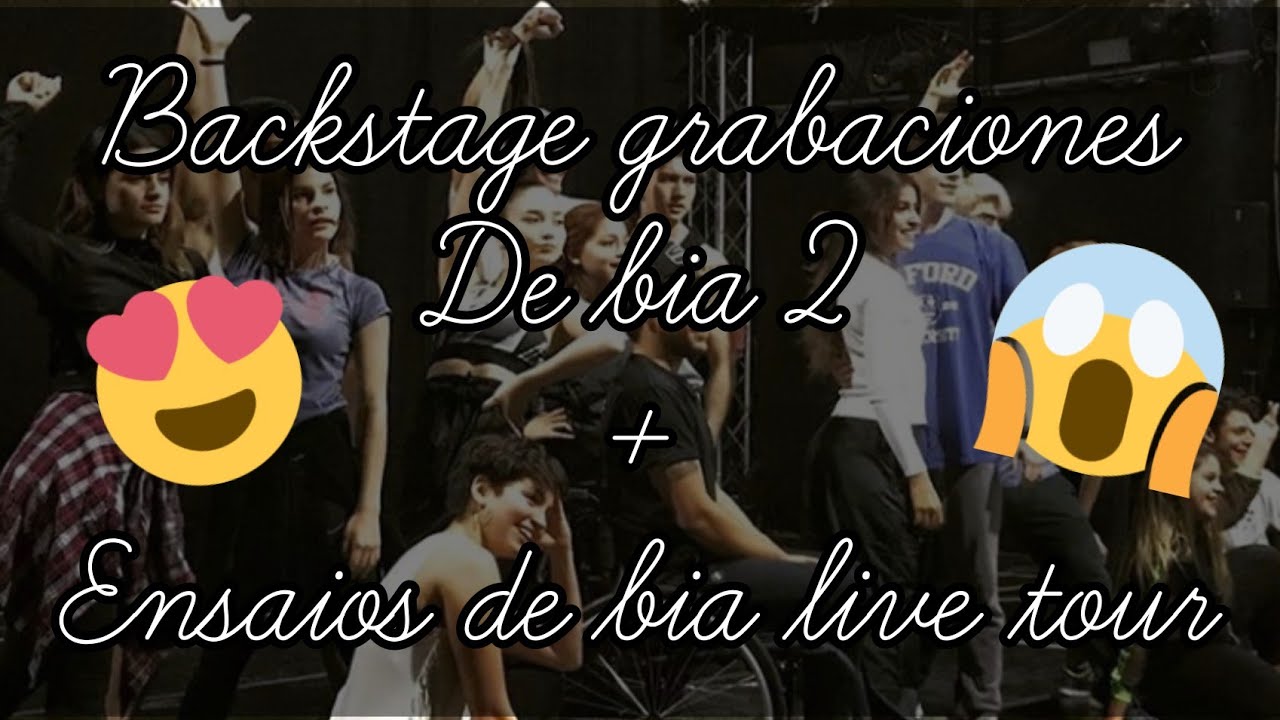 BACKSTAGE GRABACIONES DE BIA 2 + ENSAIOS DE BIA LIVE TOUR