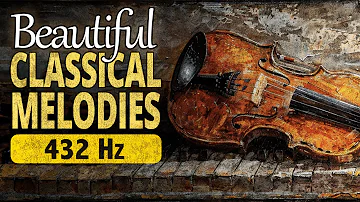 Beautiful Classical Melodies In 432 Hz | Bach, Chopin, Liszt, Beethoven, Rachmaninoff, Debussy