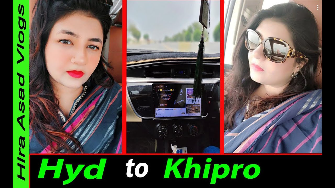 🌎 Hyderabad to Khipro ✈️II Hira vlogs